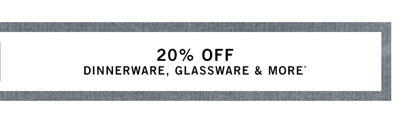 Dinnerware, Glassware & More Sale